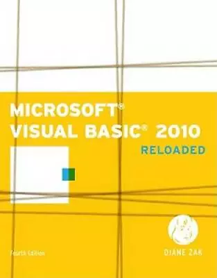 Microsoft Visual Basic 2010: RELOADED (SAM 2010 Compatible Products) - GOOD • $6.34