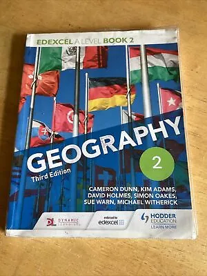 Edexcel A Level Geography Book 2 Third Edition By Simon Oakes David Holmes... • £3.50