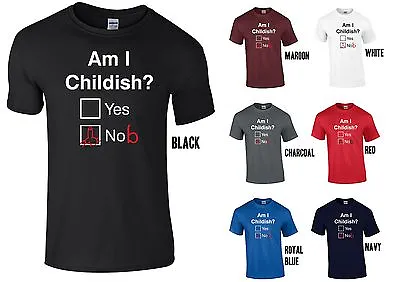 AM I CHILDISH T-SHIRT - Yes / No (NoB) - Rude Funny Joke Fathers Day Christmas • £13.20