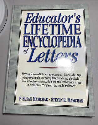 Educator's Lifetime Encyclopedia Of Letters By Steven R. Mamchak And P. Susan... • $9.99