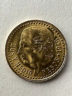 Mexico - 1945 (2 1/2) Dos Y Medio Pesos .900 Gold Coin (i) • $169.50