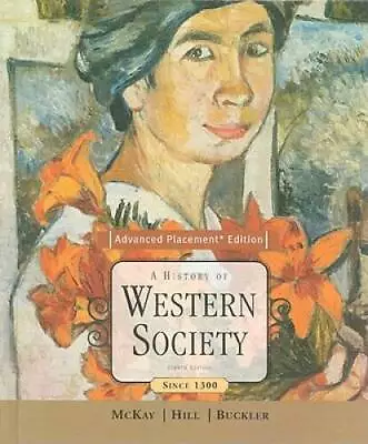 A History Of Western Society Since 1300 (Advanced Placement Edition) - GOOD • $12.06