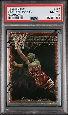 1996-97 Topps Finest Michael Jordan #127 Maestros W/ Coating PSA 8 Chicago Bulls • $8.50