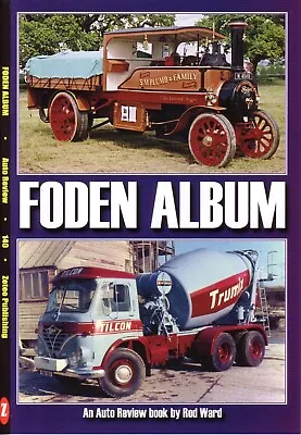 Book - Foden Album - British Trucks Lorries Buses Steam Army S20  - Auto Review • £9.99
