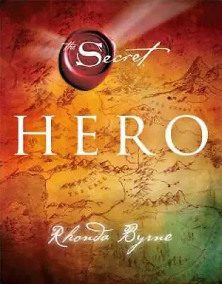 Hero (The Secret) - Hardcover By Byrne Rhonda - GOOD • $4.21