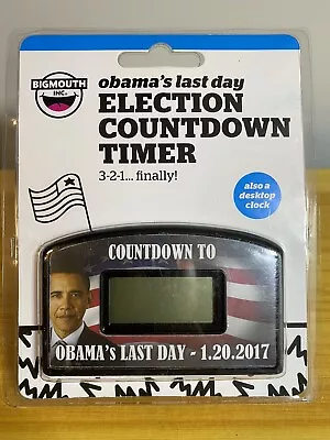 Big Mouth: Countdown To Obama’s Last Day Clock/Timer Collectible & Gag Item. • $21.95