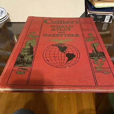 Vintage Colliers World Atlas And Gazetteer 1938 Illustrated • $29.99