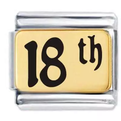 18th BIRTHDAY ~  La Cima Etched For 9mm Italian Modular Charm Bracelet • £9.86