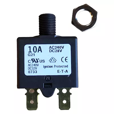 10A ETA Circuit Breaker Push To Reset Panel Tharmal AC 240V DC 28V 1658 With Nut • $9.99