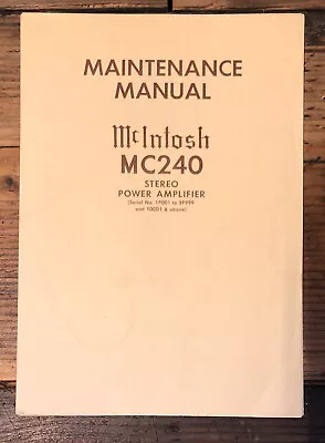 McIntosh  MC240 MC-240 Amplifier  Schematic & Parts List Manual  *Original* • $29.97