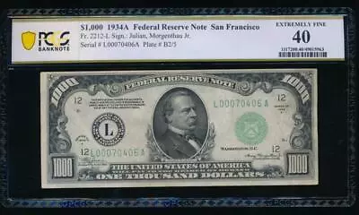 AC 1934A $1000 San Francisco ONE THOUSAND DOLLAR BILL PCGS 40 • $4699