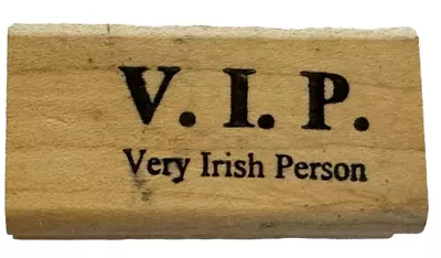 Touche Rubber Stamp VIP Very Irish Person Pun St Patricks Day Card Making Funny • $5.39