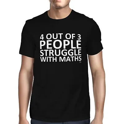 1Tee Mens 4 Out Of 3 People Struggle With Math T-Shirt • £7.99