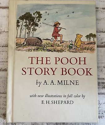 The Pooh Story Book A.A. Milne Hardcover Vintage 1975 Illustrated E.H. Shepard • $7.50