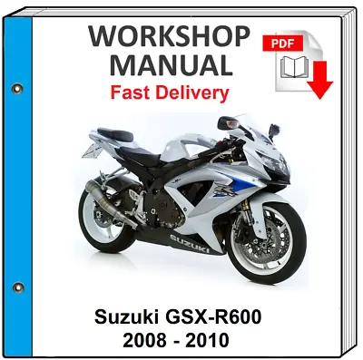 $8.99 • Buy Suzuki Gsx-r600 Gsx R600 2008 2009 2010 Service Repair Shop Manual