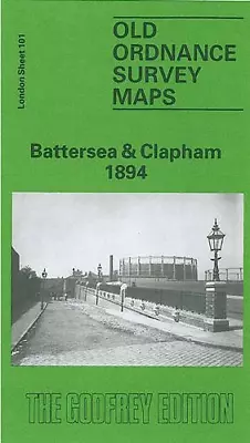 Battersea And Clapham 1894: London Sheet 101.2 (Old O.S. Maps Of London) • £3.74