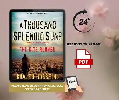 A Thousand Splendid Suns - By Khaled Hosseini • $5.98