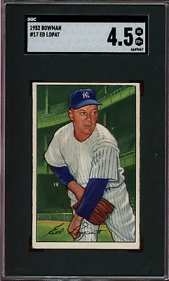 1952 Bowman #17 Ed Lopat - SGC 4.5 • $54.99