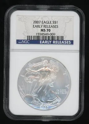 $30 • Buy 2007 Eagle S $1 One Dollar Silver Coin MS 70 Early Releases NGC