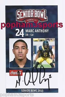 MARC ANTHONY Signed/Autographed 2013 SENIOR BOWL CARD - Cal Bears W/COA • $5.40