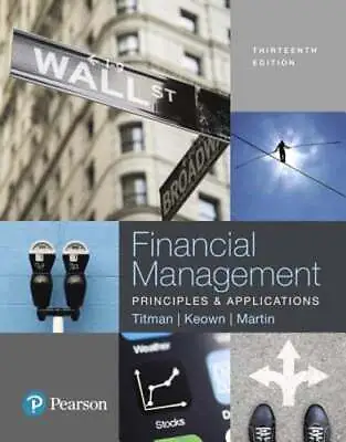 $166.90 • Buy Financial Management: Principles And Applications By Sheridan Titman: Used