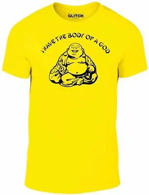 £9.99 • Buy I Have The Body Of A God T-shirt - T Shirt Funny Buddha Budda Banter Fat Food