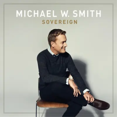 Michael W. Smith Sovereign (CD) Album • £4
