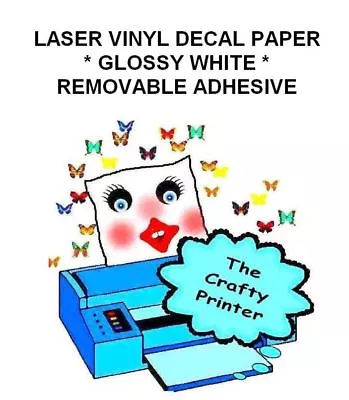 LASER Printer REMOVABLE ADHESIVE VINYL Decal Paper - 10 Sheets Glossy White • $22.75