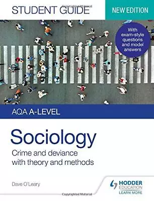 AQA A-level Sociology Student Guide 3: Crime And Deviance With Theory And Method • £14.36
