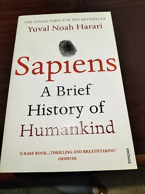 $29.95 • Buy Harari, Yuval Noah. Sapiens: A Brief History Of Humankind. London: Vintage, 2015