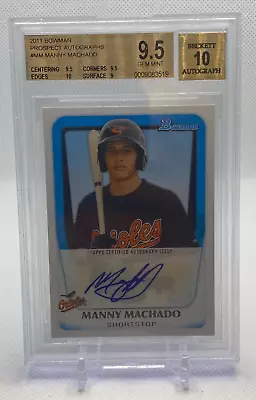 2011 Bowman Prospect Manny Machado Auto Autograph #BPA-MM BGS 9.5/10 • $230