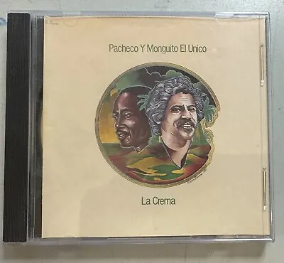 Pacheco Y Monguito El Unico - La Crema CD Fania JM 567 Salsa EX Condition • $49.99