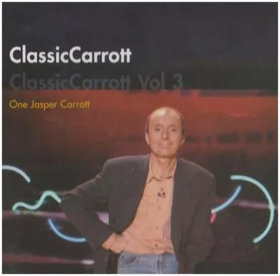 Jasper Carrott - Classic Carrott Vol. 3 - Jasper Carrott CD 2WVG The Cheap Fast • £4.37