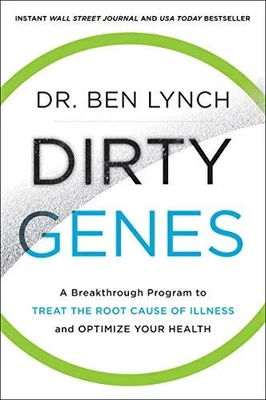 £8.99 • Buy Dirty Genes: A Breakthrough Program To Treat The Root Cause Of ... By Lynch, Ben