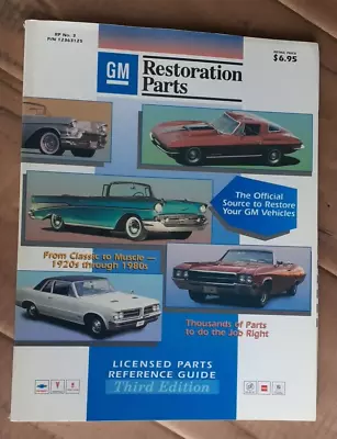 1995 GM Restoration Parts Catalog Licensed Parts Reference Guide Third Edition • $5