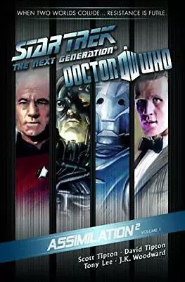 Star Trek: The Next Generation / Doctor Who: Assimilation 2 Volume 1 • £15.77