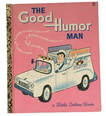 Little Golden Book The Good Humor Man Ice Cream Vintage 1960s First Edition A • $44.99