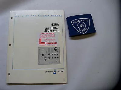 Hewlett Packard 626a Shf Signal Generator Operating & Service Manual 00626-90005 • $29.97