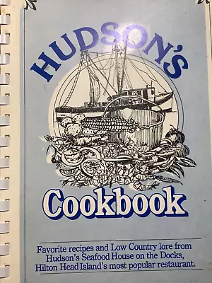 Hudson’s Cookbook. Hudson’s Seafood.  Recipes. Hilton Head Island. 🍤🍤🍤 • $19.99