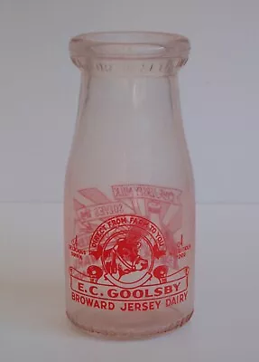 E.C. Goolsby Broward Jersey Dairy Half Pint Milk Bottle Fl Owens-Illinois Glass • $119.98