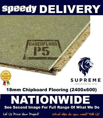 18mm Chipboard Flooring P5 T&G Moisture Resistant 2400x600 Multiple Quantities • £210