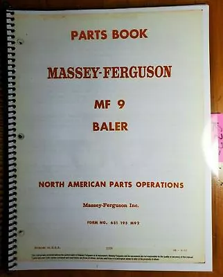 Massey Ferguson MF9 MF 9 Baler Parts Book Manual 651 195 M92 8/67 W Updates 5/71 • $17.99