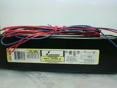 Advance REL-2P60-S Fluorescent Ballast 120V For (2) F96T12 Or F72T12 Lamps Ne... • $37.98