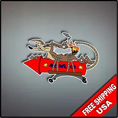 Wile E Coyote Vinyl Decal Sticker 6  X 4  Road Runner Acme Firecracker • $4.99