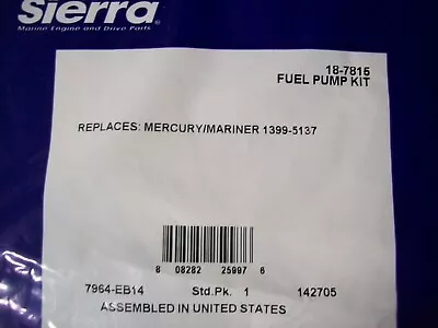 Mercury Sierra Fuel Pump Kit 18-7815 1399-5137 7.5 9.8 40 50 Outboard Boat Motor • $16.95