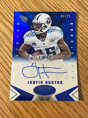 2014 Certified Signatures Mirror Blue /25 Justin Hunter #S-JH Auto • $7.99