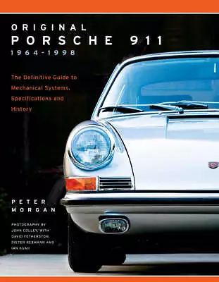 1964-1998 Original Porsche 911 Restoration And Buyer'S Guide Specifications Book • $33