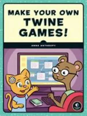 Make Your Own Twine Games! • $7.85