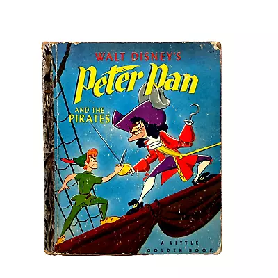 VTG 1952 PETER PAN And The Pirates  A  1st Ed. Little Golden Book James M.Barrie • $14.99