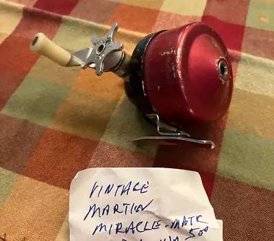 Vintage Fishing Reel  Martin Miracle Matic 500 Untested • $9